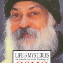 Life’s Mysteries, An Introduction to Teaching of OSHO